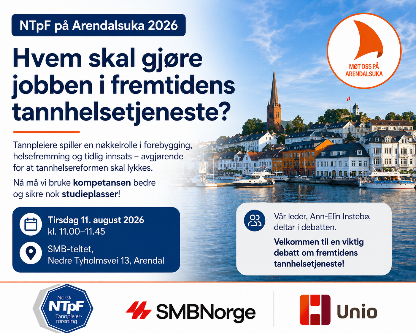Read more about the article NTpF på Arendalsuka 2026 – fremtidens tannhelsetjeneste trenger tannpleierne!