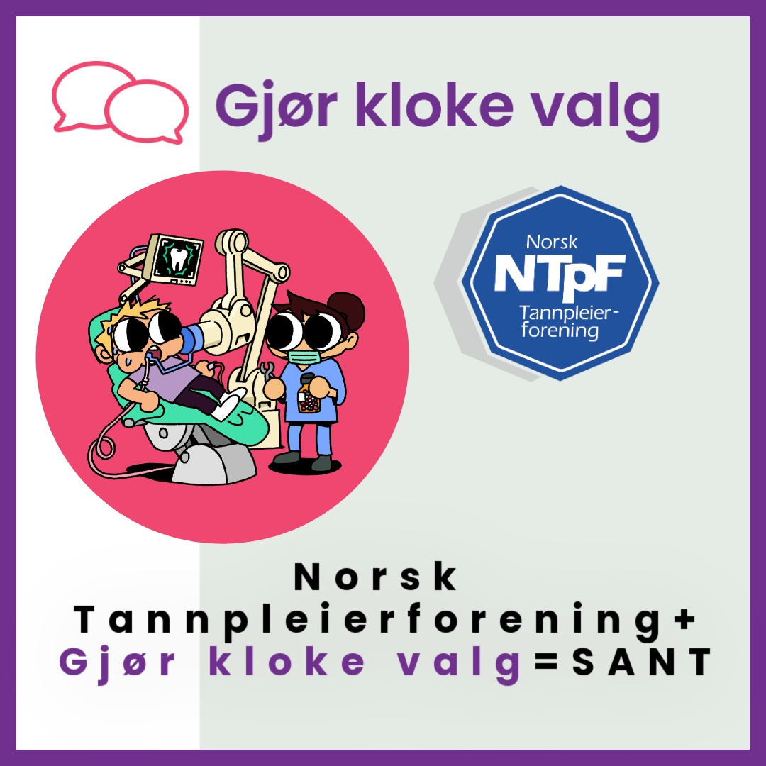 Read more about the article Norsk Tannpleierforening er med i Gjør kloke valg