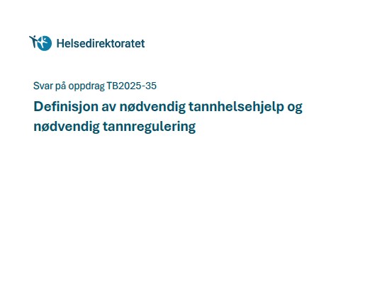 Read more about the article Helsedirektoratet har levert rapport om nødvendig tannhelsehjelp og tannregulering